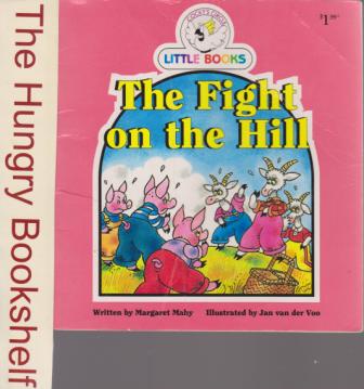 The Fight on the Hill : Cocky\'s Circle Little Books : Kid\'s Read